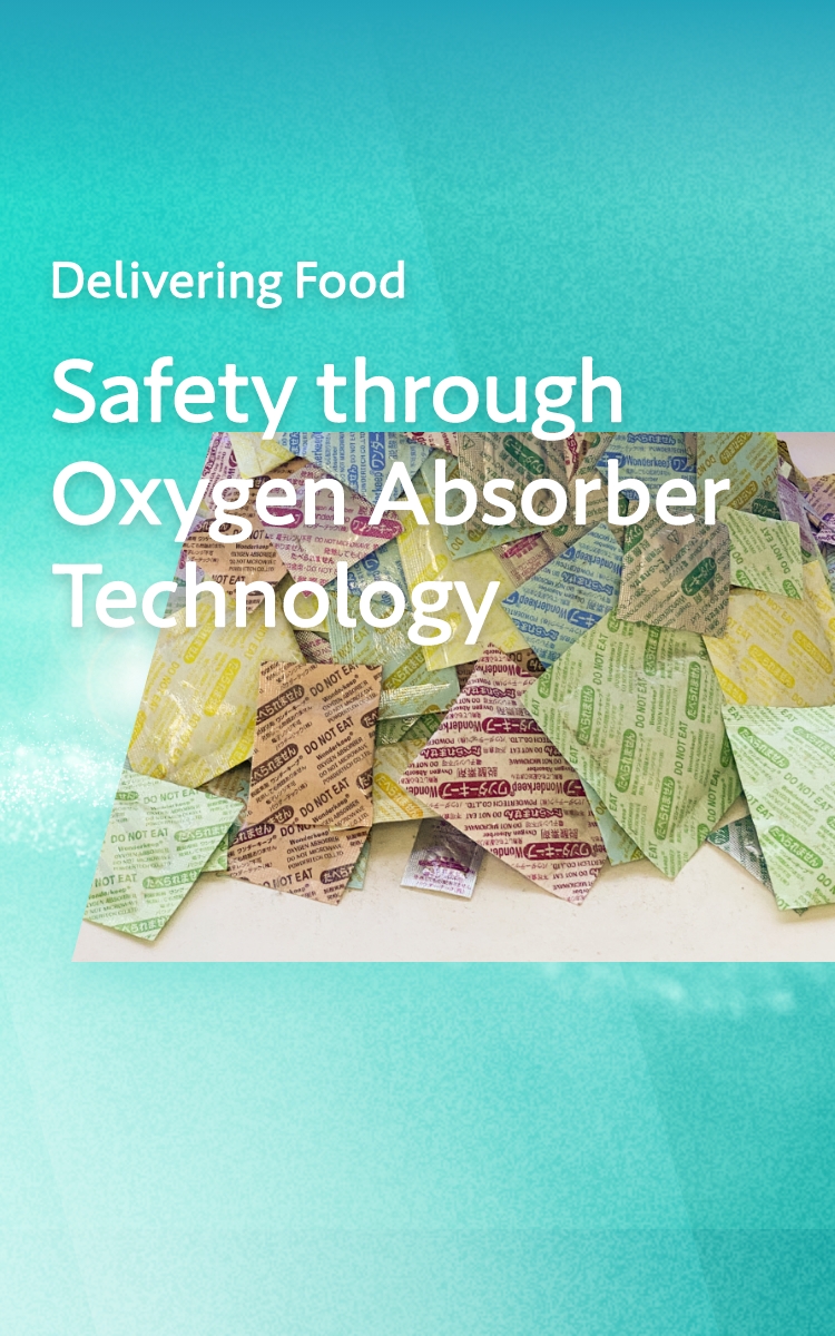 Delivering Food Safety through Oxygen Absorber Technology